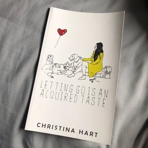 Letting Go Is An Acquired Taste - Christina Hart